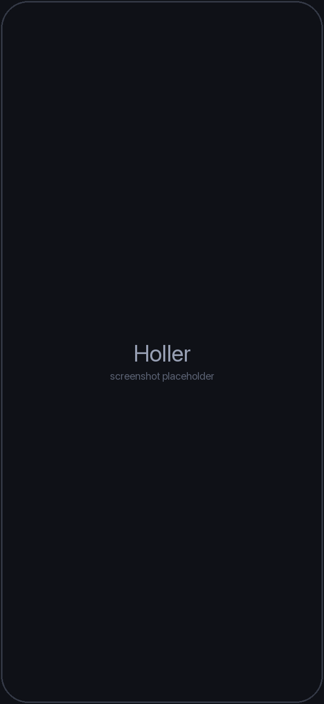 Holler running on iPhone